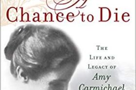 A Chance to Die is a vibrant portrayal of Amy Carmichael, an Irish missionary and writer who spent fifty-three years in south India without furlough. There she became known as 'Amma,' or 'mother,' as she founded the Dohnavur Fellowship, a refuge for underprivileged children. Amy's life of obedience and courage stands as a model for all who claim the name of Christ. She was a woman with desires and dreams, faults and fears, who gave her life unconditionally to serve her Master. Bringing Amma to life through inspiring photos and compelling biographical narrative, Elisabeth Elliot urges readers to examine the depths of their own commitment to Christ.
